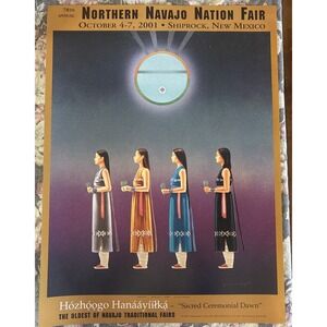 Navajo Nation Fair Poster James Joe Dawning 78th Annual 2001 Art Shiprock NM
